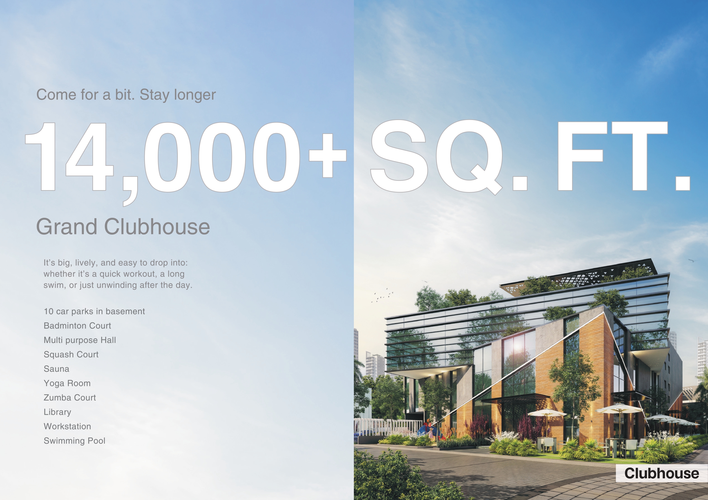 14,000+ Sq.ft Grand Clubhouse